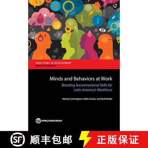 预订 Minds and Behaviors at Work – Boosting Socioemotional Skills for Latin America`s Workforce [9781464808845]