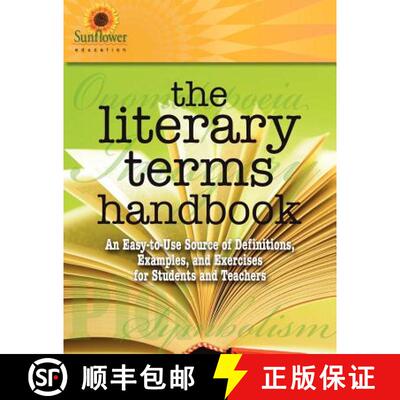 【3-4周达】The Literary Terms Handbook: An Easy-to-Use Source of Definitions, Examples, and Exercises... [9781937166113]