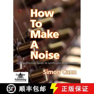 How 9780955495502 Programming 3周达 Comprehensive Make Synthesizer Guide Noise