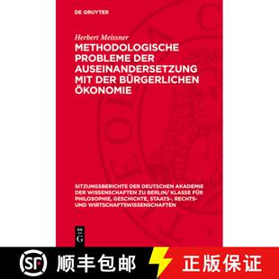 【3-4周达】精装 Methodologische Probleme der Auseinandersetzung mit der bürgerlichen Ökonomie [9783112775561]