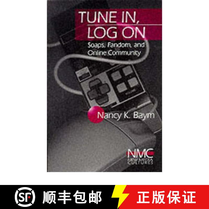 【3-4周达】Tune In, Log On: Soaps, Fandom, and Online Community [9780761916499]