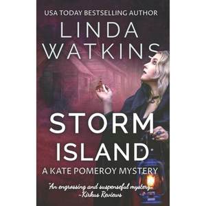 【4周达】Storm Island: A Kate Pomeroy Mystery[9781944815080]