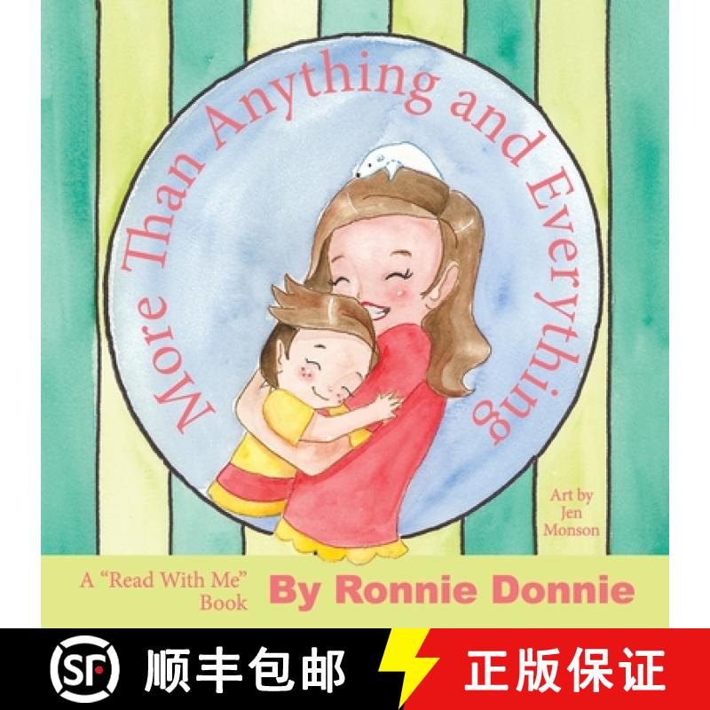 【2-3周达】More Than Anything and Everything: A Read With Me Book [9781736682807]