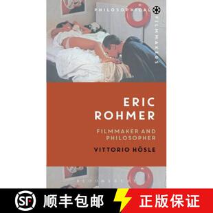 Eric Rohmer Filmmaker Philosopher 4周达 and 9781474221122