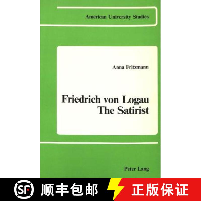 预订 Friedrich Von Logau - The Satirist [9780820400266]