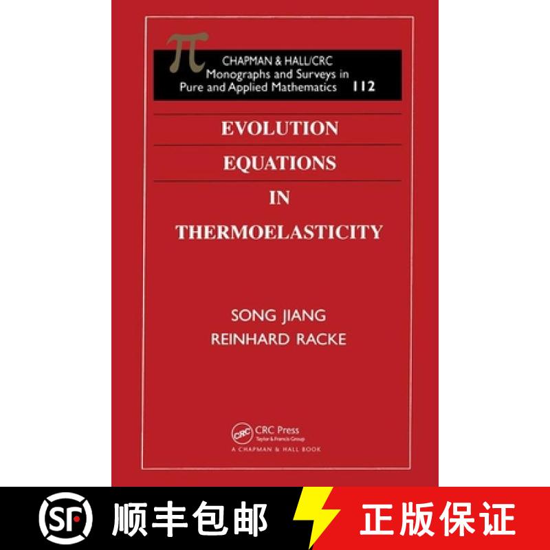 【4周达】Evolution Equations in Thermoelasticity [9781584882152]