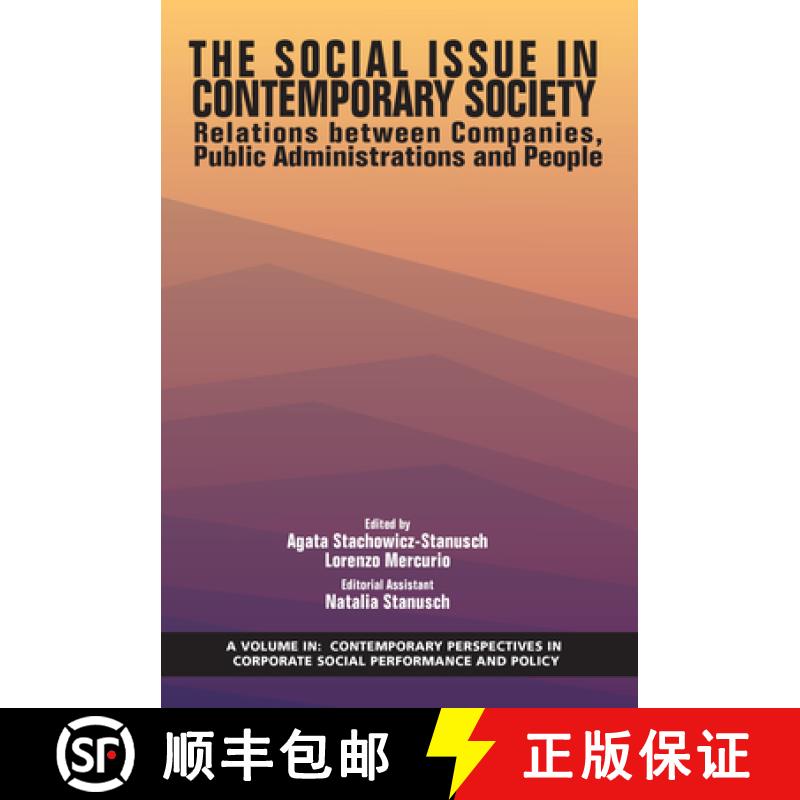【3-4周达】The Social Issue in Contemporary Society: Relations Between Companies, Public Administrati... [9781641135580]