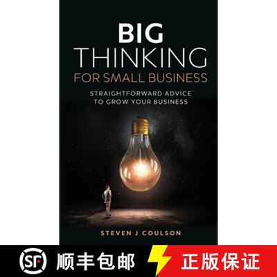 【3-4周达】Big Thinking for Small Business: Straightforward Advice to Grow Your Business [9781781334362]