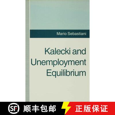 【3-4周达】Kalecki and Unemployment Equilibrium [9780333534649]