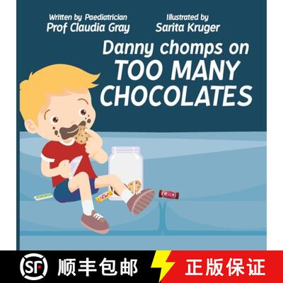 【3-4周达】Danny Chomps on Too Many Chocolates [9781776291120]