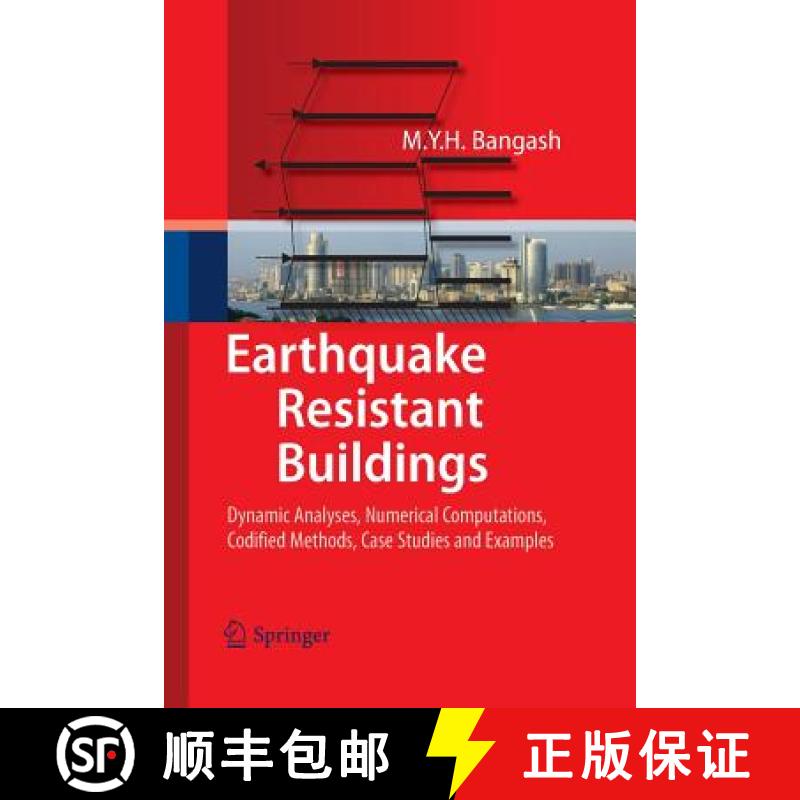 【3-4周达】Earthquake Resistant Buildings : Dynamic Analyses, Numerical Computations, Codified Method... [9783642428111]