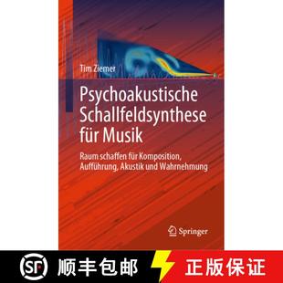 Komposition 9783031268625 Psychoakustische Musik Raum für 4周达 Schallfeldsynthese Aufführu... schaffen