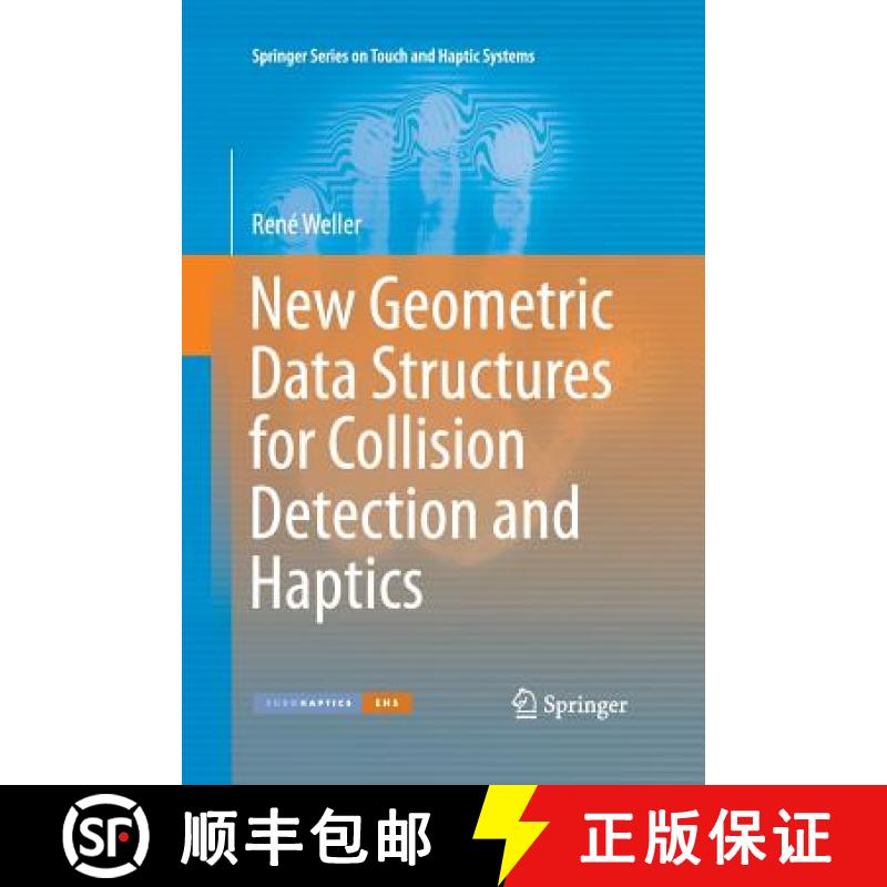 【3-4周达】New Geometric Data Structures for Collision Detection and Haptics [9783319033181]