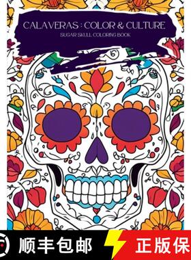 【3-4周达】Calaveras: Color and Culture [9798330560349]