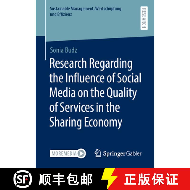 【3-4周达】Research Regarding the Influence of Social Media on the Quality of Services in the Sharing... [9783658423278]