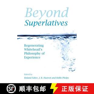 Philosophy Superlatives 9781443853194 Experience Whitehead Regenerating Beyond 预订
