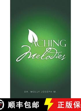 【3-4周达】Aching Melodies [9781482814323]