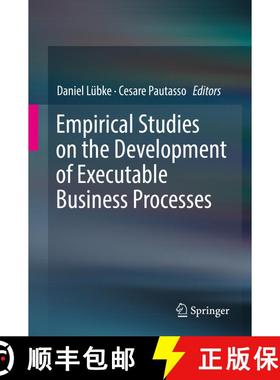 【3-4周达】Empirical Studies on the Development of Executable Business Processes [9783030176655]