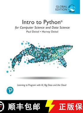【3-4周达】Intro to Python for Computer Science and Data Science: Learning to Program with AI, Big Da... [9781292364902]