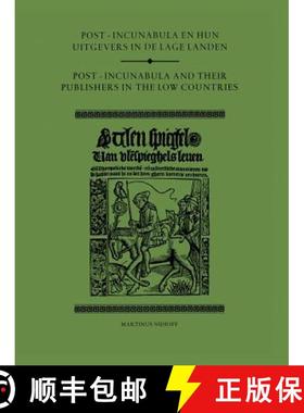【3-4周达】Post-Incunabula en Hun Uitgevers in de Lage Landen/Post-Incunabula and Their Publishers in... [9789400988309]