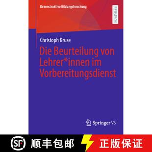 【3-4周达】Die Beurteilung von Lehrer*innen im Vorbereitungsdienst [9783658504489]