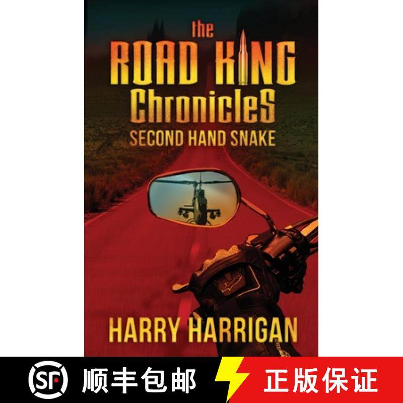 预订 The Road King Chronicles: Second Hand Snake [9781942739258]