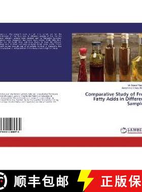 预订 Comparative Study of Free Fatty Acids in Different Samples [9786202060578]
