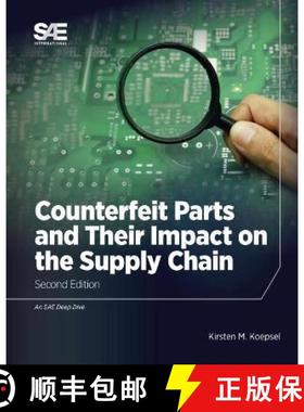 【3-4周达】Counterfeit Parts and Their Impact on the Supply Chain [9780768093872]