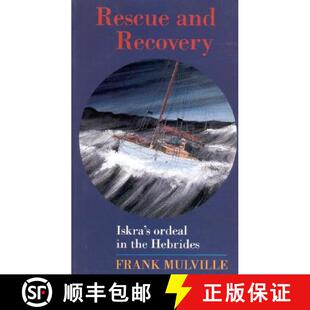 【3-4周达】Rescue and Recovery : Iskra's Ordeal in the Western Isles [9781574090383]