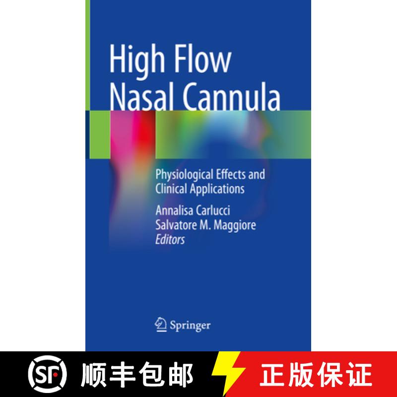 【4周达】High Flow Nasal Cannula: Physiological Effects and Clinical Applications [9783030424534]