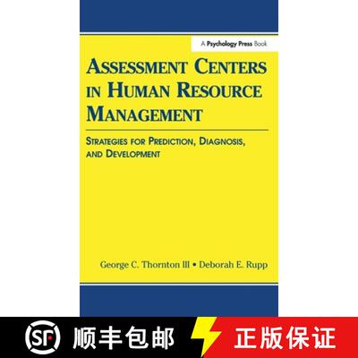 【3-4周达】Assessment Centers in Human Resource Management: Strategies for Prediction, Diagnosis, and... [9780805851243]