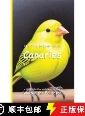 预订 It's Time to Learn about Canaries [9798348595784]