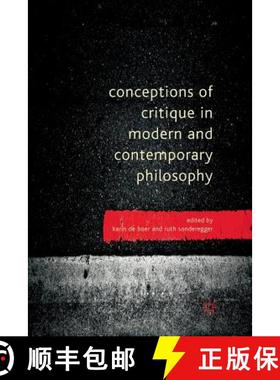 【3-4周达】Conceptions of Critique in Modern and Contemporary Philosophy [9781349318971]