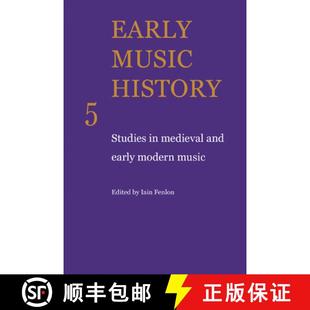 【3-4周达】Early Music History: Studies in Medieval and Early Modern Music [9780521104326]