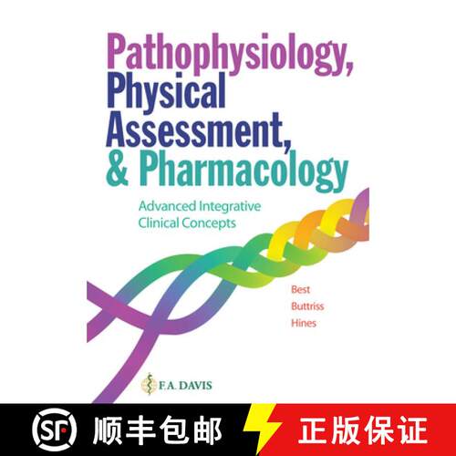【3-4周达】Pathophysiology, Physical Assessment, and Pharmacology: Advanced Integrative Clinical Conc... [9780803675674]