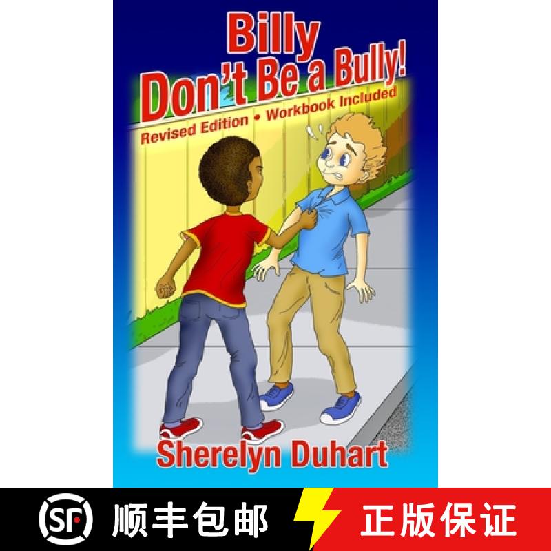 预订 Billy Don't be a Bully-workbook included: workbook included [9780982246825]