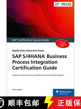 【3-4周达】SAP S/4hana Business Process Integration Certification Guide: Application Associate Exam [9781493220670]