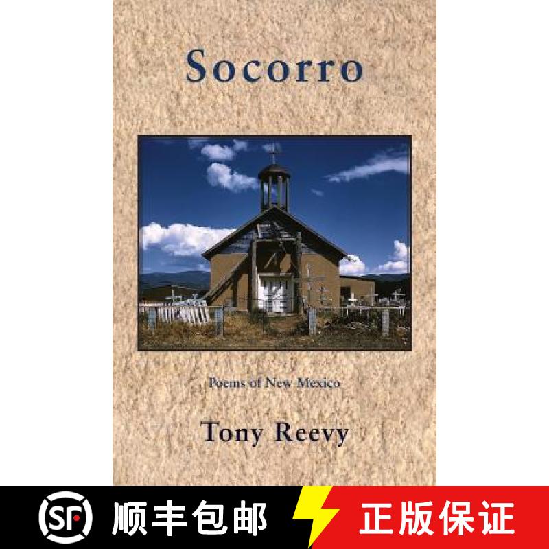 【3-4周达】Socorro: Poems of New Mexico [9781604542448]