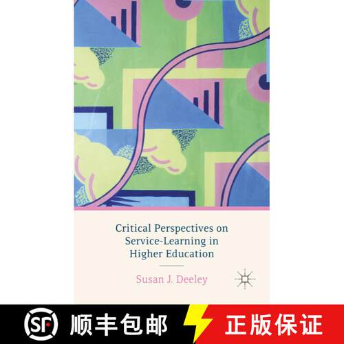 【3-4周达】精装 Critical Perspectives on Service-Learning in Higher Education [9781137383242]