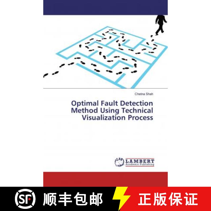 预订 Optimal Fault Detection Method Using Technical Visualization Process [9786139473106]