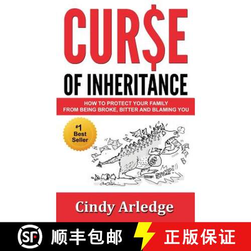【3-4周达】CURSE OF INHERITANCE: How to Protect Your Family from Being Broke, Bitter and Blaming You [9780982695333]