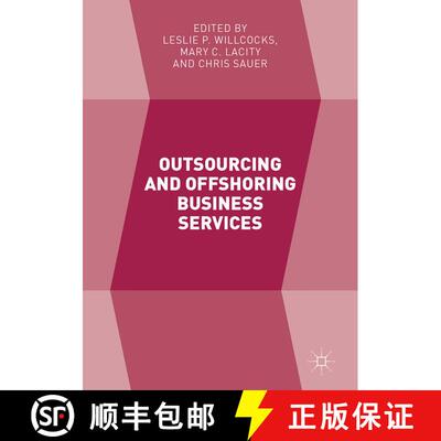 【3-4周达】Outsourcing and Offshoring Business Services [9783319526508]