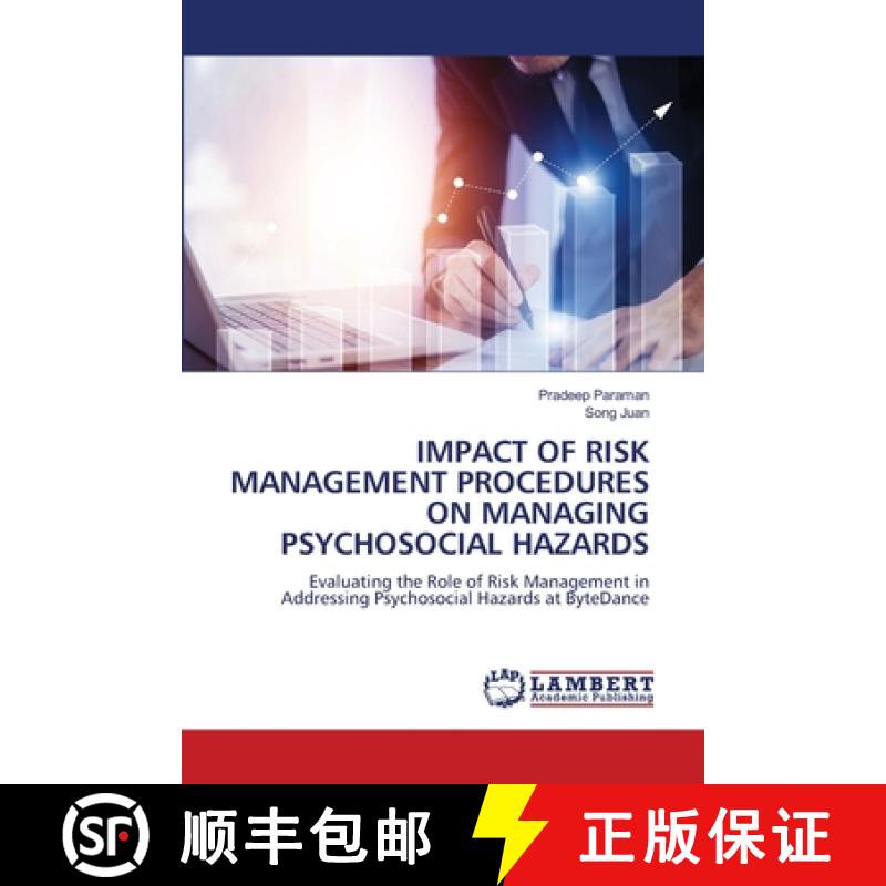 【2-3周达】Impact of Risk Management Procedures on Managing Psychosocial Hazards [9786208224240]