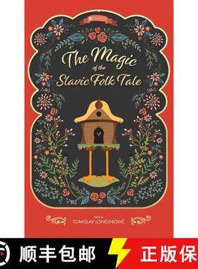 【3-4周达】The Magic of the Slavic Folk Tale [9781516571604]