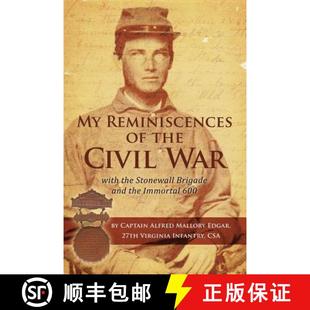 the with 600 预订 Immortal Civil Reminiscences Brigade Stonewall War 9780996576406 and