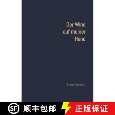 【3-4周达】Der Wind auf meiner Hand:77 englische und amerikanische  Liebesgedichte,  ausgewählt und ... [9783384501608]