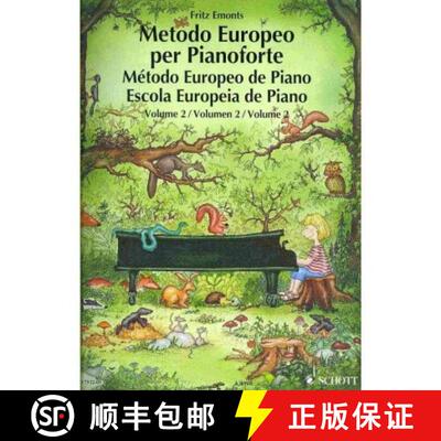 【3-4周达】The European Piano Method - Volume 2: German/French/English/Spanish [9783795753252]