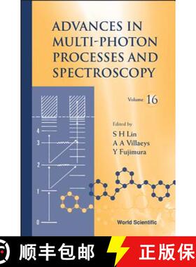 【3-4周达】Advances in Multi-Photon Processes and Spectroscopy, Volume 16 [9789812560315]