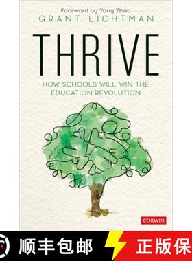 【3-4周达】Thrive: How Schools Will Win the Education Revolution (1): How Schools Will Win the Educat... [9781544381244]