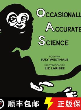 预订 Occasionally Accurate Science [9781732786615]